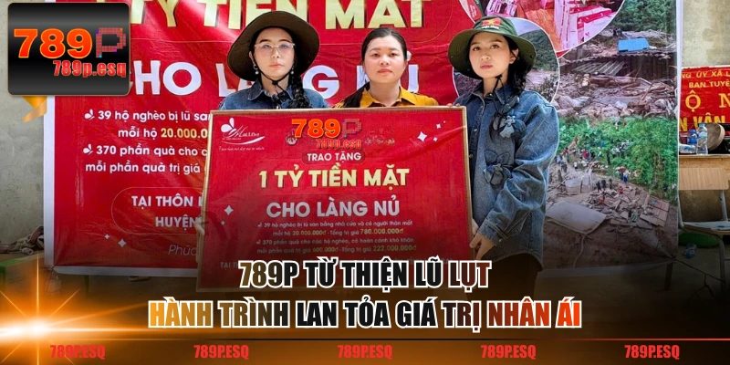 789p từ thiện lũ lụt