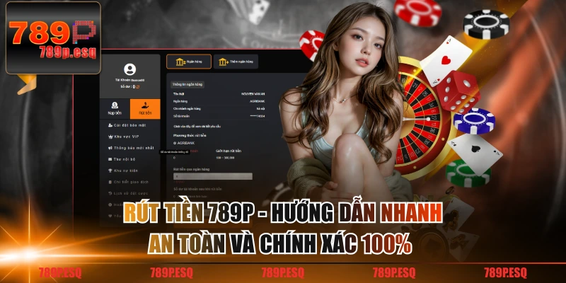 Rút tiền 789P