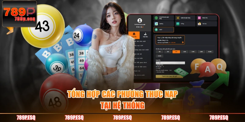 Tổng hợp các phương thức nạp tại hệ thống